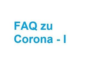 FAQ zu Corona – I  Noten